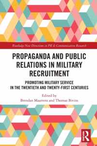 Propaganda and Public Relations in Military Recruitment