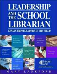 Leadership and the School Librarian