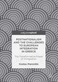 Postnationalism and the Challenges to European Integration in Greece