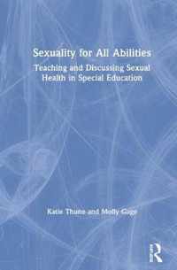 Sexuality for All Abilities