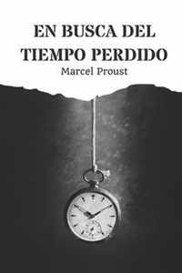 En Busca del Tiempo Perdido