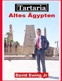 Tartaria - Altes AEgypten