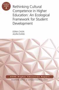 Rethinking Cultural Competence in Higher Education: An Ecological Framework for Student Development