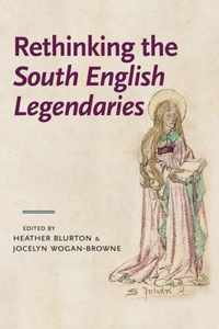 Rethinking the South English Legendaries