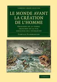 Le Monde Avant La Creation De L'homme