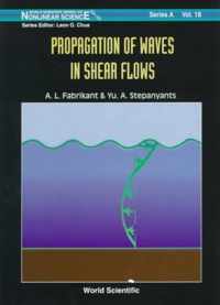 Propagation Of Waves In Shear Flows