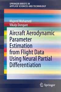 Aircraft Aerodynamic Parameter Estimation from Flight Data Using Neural Partial
