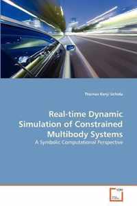 Real-time Dynamic Simulation of Constrained Multibody Systems