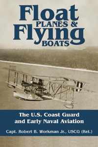 Float Planes and Flying Boats