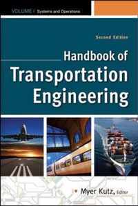 Handbook of Transportation Engineering Volume I & Volume II, Second Edition