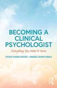 Becoming a Clinical Psychologist