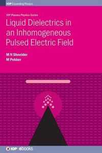 Liquid Dielectrics in an Inhomger