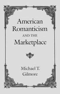 American Romanticism and the Marketplace