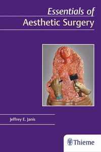 Essentials of Aesthetic Surgery