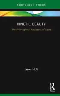 Kinetic Beauty