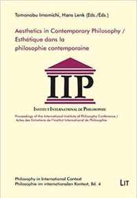 Aesthetics in Contemporary Philosophy / Esthetique dans la philosophie contemporaine