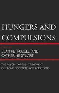 Hungers and Compulsions