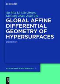 Global Affine Differential Geometry of Hypersurfaces