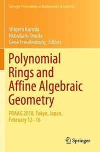 Polynomial Rings and Affine Algebraic Geometry