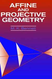 Affine And Projective Geometry