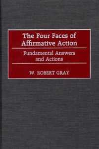 The Four Faces of Affirmative Action