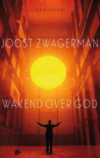 Wakend over God