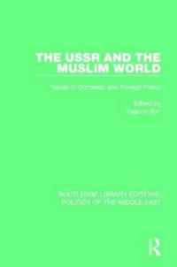 The USSR and the Muslim World