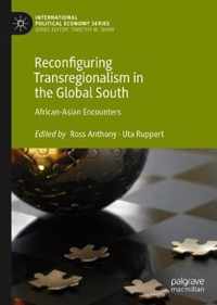 Reconfiguring Transregionalisation in the Global South