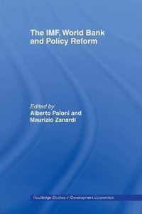 The IMF, World Bank And Policy Reform