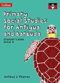 Primary Social Studies for Antigua and Barbuda - Student's Book Grade 4