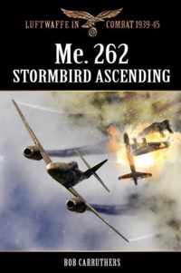 Me.262 - Stormbird Ascending