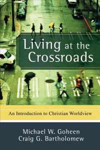 Living at the Crossroads