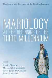 Mariology at the Beginning of the Third Millenium