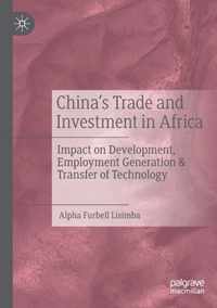 China s Trade and Investment in Africa