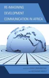 Re-imagining Development Communication in Africa