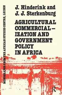 Agricultural Commercialization And Government Policy In Africa