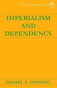 Imperialism and Dependency