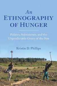 An Ethnography of Hunger