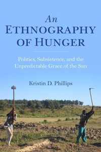 An Ethnography of Hunger