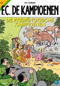 F.C. De Kampioenen 121 -   De prehistorische kampioenen