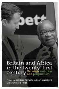 Britain and Africa in the Twenty-First Century