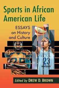 Sports in African American Life