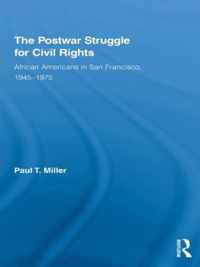 The Postwar Struggle for Civil Rights