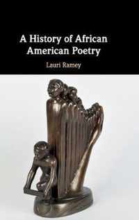 A History of African American Poetry