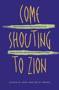 Come Shouting to Zion