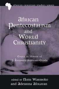 African Pentecostalism and World Christianity