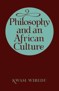 Philosophy and an African Culture