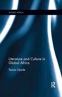 Literature and Culture in Global Africa