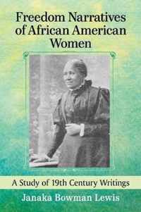 Freedom Narratives of African American Women