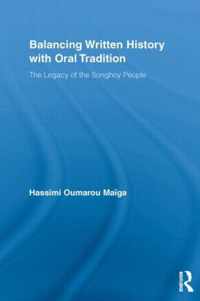 Balancing Written History with Oral Tradition